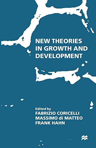 New Theories in Growth and Development