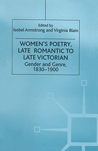 Women's Poetry, Late Romantic to Late Victorian