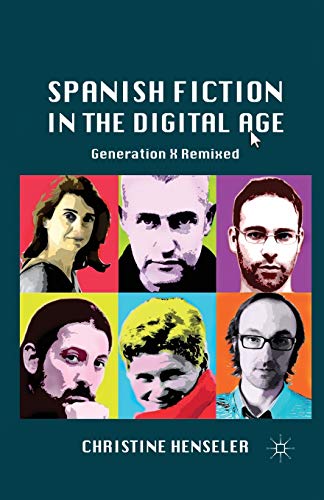 Spanish Fiction in the Digital Age