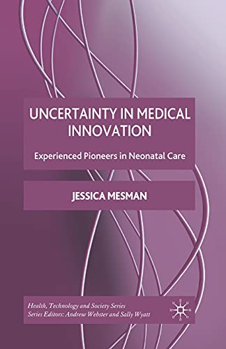 Uncertainty in Medical Innovation