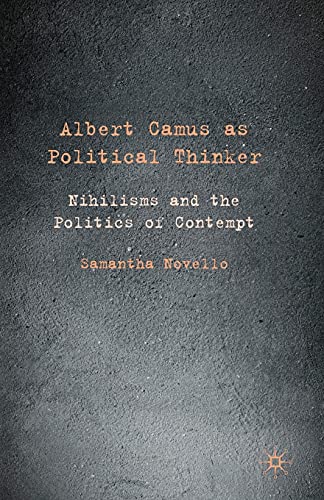 Albert Camus as Political Thinker