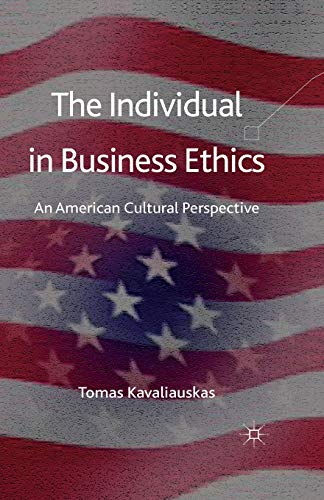 The Individual in Business Ethics