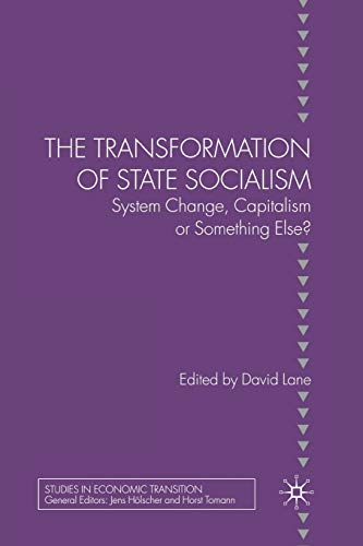 The Transformation of State Socialism