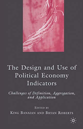 The Design and Use of Political Economy Indicators