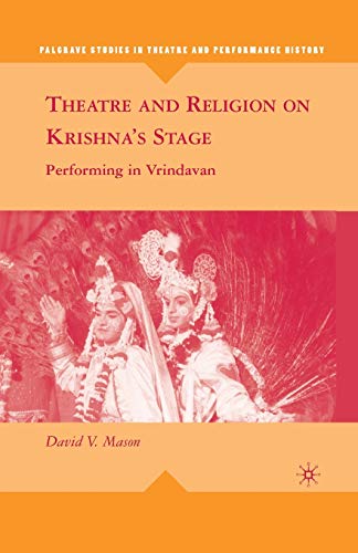 Theatre and Religion on Krishna's Stage