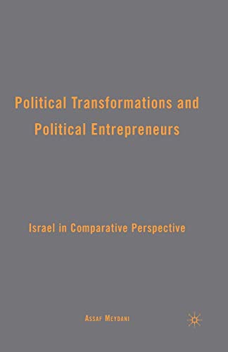 Political Transformations and Political Entrepreneurs