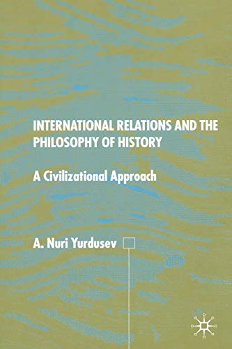 International Relations and the Philosophy of History