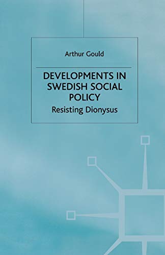 Developments in Swedish Social Policy