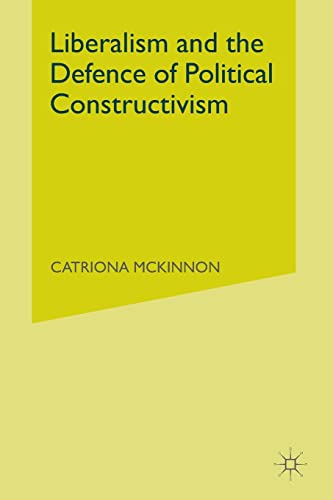 Liberalism and the Defence of Political Constructivism