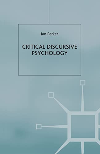 Critical Discursive Psychology