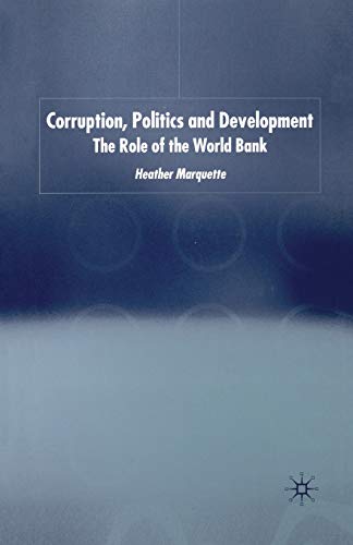 Corruption, Politics and Development