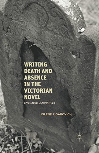 Writing Death and Absence in the Victorian Novel