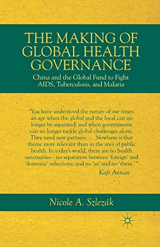The Making of Global Health Governance
