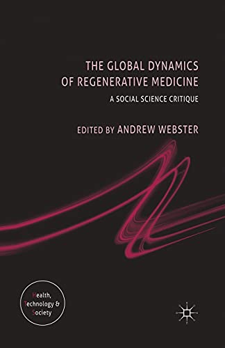 The Global Dynamics of Regenerative Medicine