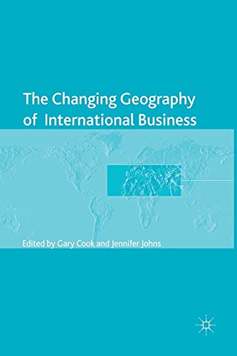 The Changing Geography of International Business