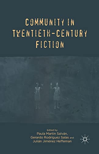 Community in Twentieth-Century Fiction