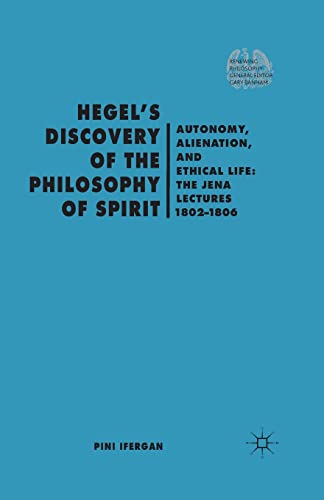 Hegel's Discovery of the Philosophy of Spirit