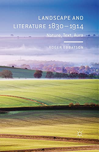 Landscape and Literature 1830-1914