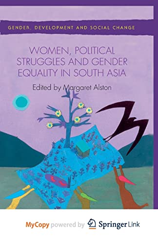 Women, Political Struggles and Gender Equality in South Asia