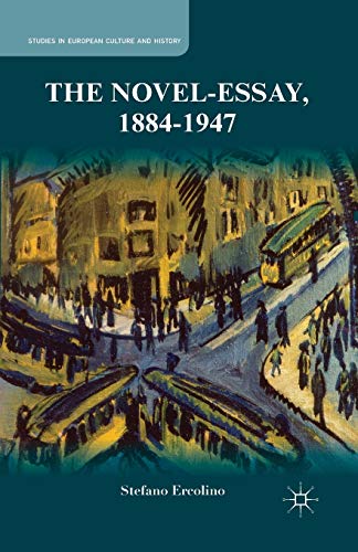 The Novel-Essay, 1884-1947