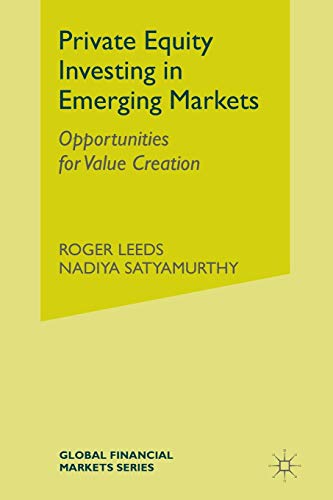 Private Equity Investing in Emerging Markets