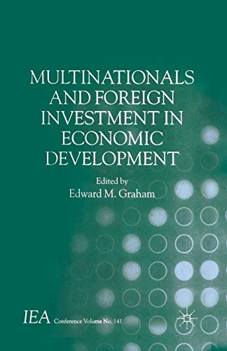 Multinationals and Foreign Investment in Economic Development