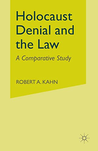 Holocaust Denial and the Law
