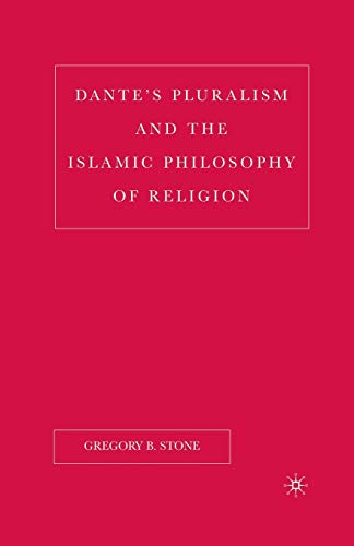 Dante's Pluralism and the Islamic Philosophy of Religion