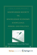 Knowledge Society vs. Knowledge Economy