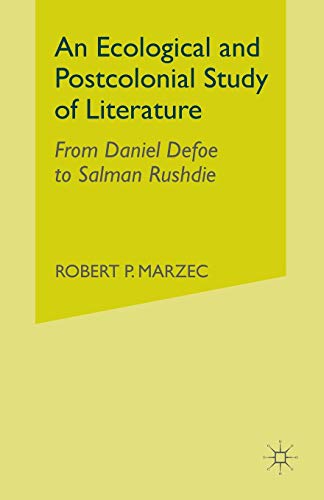 An Ecological and Postcolonial Study of Literature