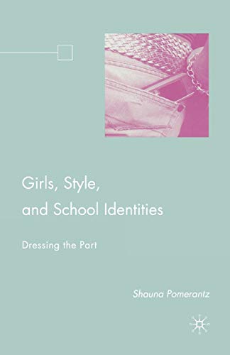 Girls, Style, and School Identities