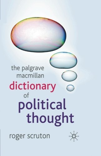 The Palgrave Macmillan Dictionary of Political Thought