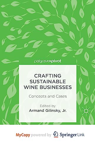 Crafting Sustainable Wine Businesses
