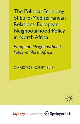 The Political Economy of Euro-Mediterranean Relations
