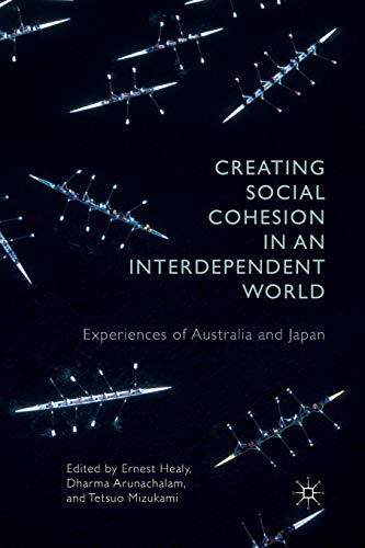 Creating Social Cohesion in an Interdependent World