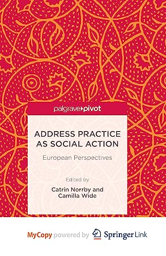 Address Practice As Social Action
