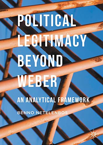 Political Legitimacy beyond Weber