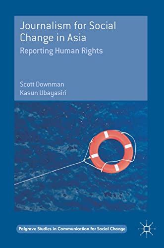 Journalism for Social Change in Asia
