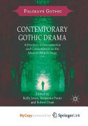 Contemporary Gothic Drama
