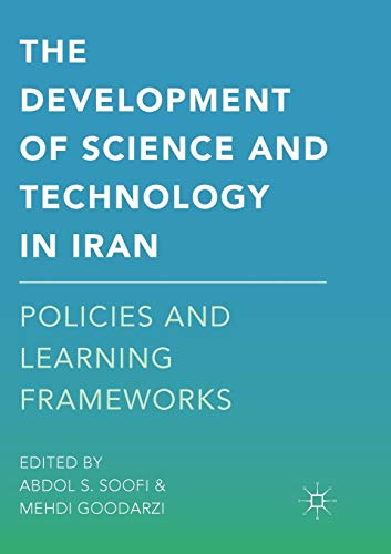 The Development of Science and Technology in Iran