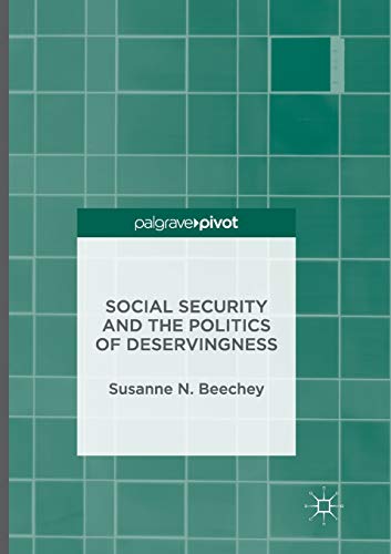 Social Security and the Politics of Deservingness