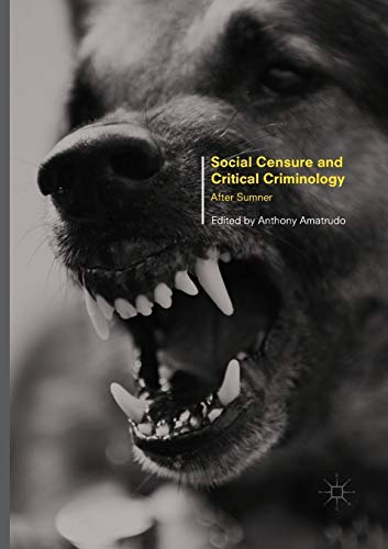 Social Censure and Critical Criminology
