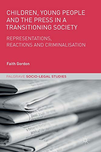 Children, Young People and the Press in a Transitioning Society