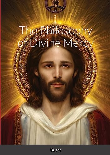 The Philosophy of Divine Mercy