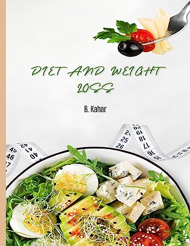 DIET AND WEIGHT LOSS
