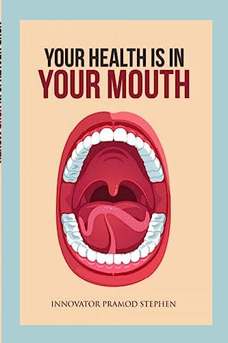 Your Health Is In Your Mouth