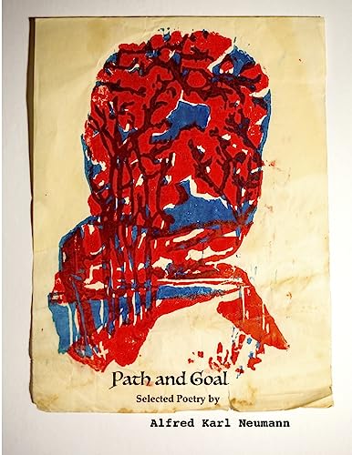Path and Goal - Selected Poetry
