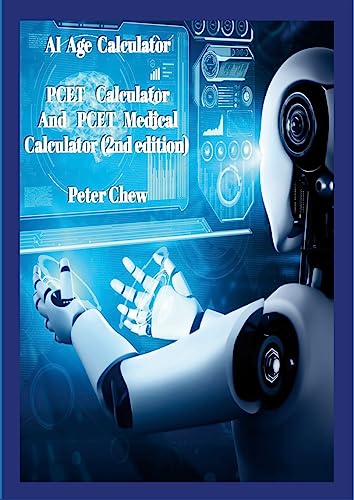 AI  Age  Calculator  PCET  Calculator and PCET Medical Calculator  (2nd edition)