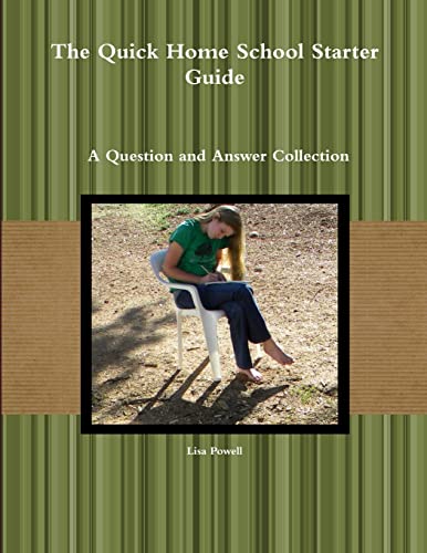 The Quick Home School Starter Guide