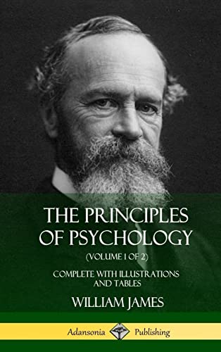 The Principles of Psychology (Volume 1 of 2)